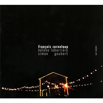 Cover for Corneloup · Noir Lumiere (CD) (2011)