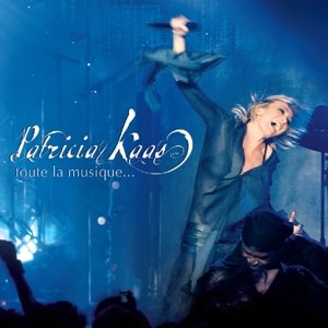 Cover for Patricia Kaas · Toute La Musique (CD) (2012)