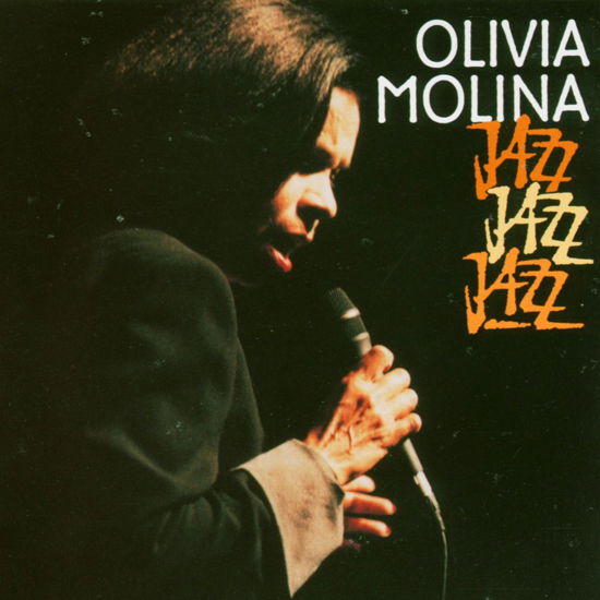 Jazz Jazz Jazz - Olivia Molina - Música -  - 4024696000195 - 15 de noviembre de 1999