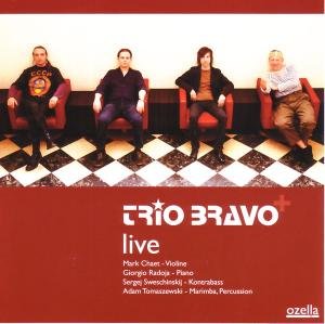 Cover for Trio Bravo+ · Trio Bravo Live (CD) (2010)
