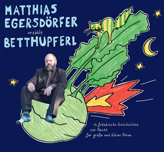 Cover for Matthias Egersdorfer · Erzählt Betthupferl (CD) (2020)
