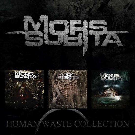 Cover for Mors Subita · Human Waste Collection (CD) [Digipak] (2019)