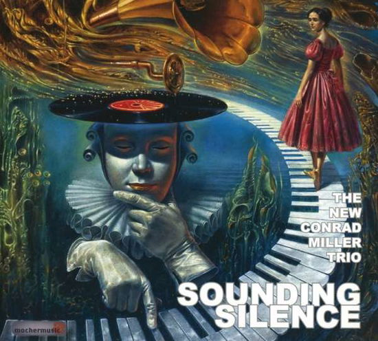 Sounding Silence - New Conrad Miller Trio - Music - ISOLDE - 4260356690195 - January 11, 2018