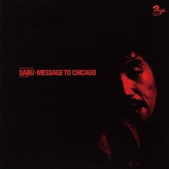 Cover for Saburo Toyozumi · Message To Chicago (LP) [Japan Import edition] (2021)