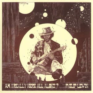 Cover for Philip John Lewin · Am I Really Here All Alone? (CD) [Japan Import edition] (2011)