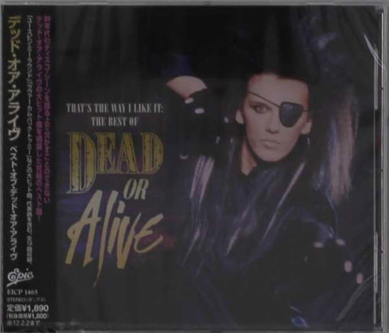 That's the Way I Like It - Dead or Alive - Música - SONY MUSIC LABELS INC. - 4547366060195 - 3 de agosto de 2011
