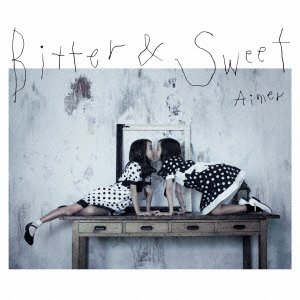 Cover for Aimer · Bitter &amp; Sweet (CD) [Japan Import edition] (2012)