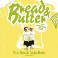 Cover for Bread &amp; Butter · Silver Bread &amp; Gold Butter -burebata Earlybest 1972 (CD) [Japan Import edition] (2008)