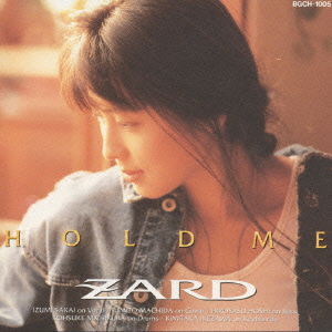 Hold Me - Zard - Music - B ZONE INC. - 4940132000195 - September 2, 1992