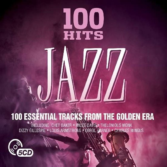 100 Hits - Jazz - Various Artists - Muziek - DMG - 5014797895195 - 8 november 2019