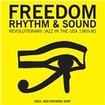 Cover for Soul Jazz Records presents · Freedom Rhythm &amp; Sound (CD) (2009)