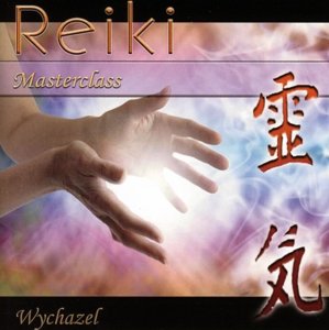 Cover for Wychazel · Reiki Masterclass (CD) (2014)