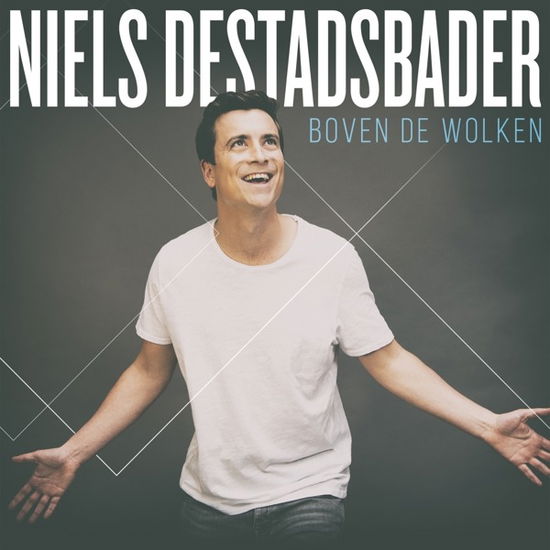 Niels Destadsbader · Boven De Wolken (CD) [Digipak] (2019)