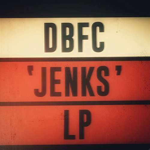 Jenks - Dbfc - Musique - PIAS RECORDINGS - 5414939956195 - 2 juin 2017