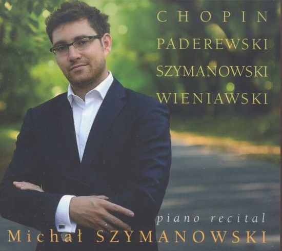 Piano Recital - Michal Karol Szymanowski - Música - CD Accord - 5902176502195 - 8 de janeiro de 2016