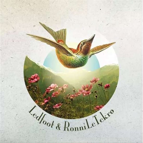 Cover for Ledfoot &amp; Ronni Le Tekro (CD) (2020)