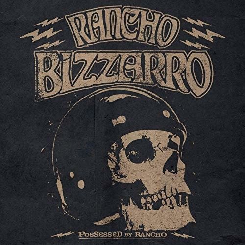 Cover for Rancho Bizzarro · Possessed by Rancho (CD) (2020)