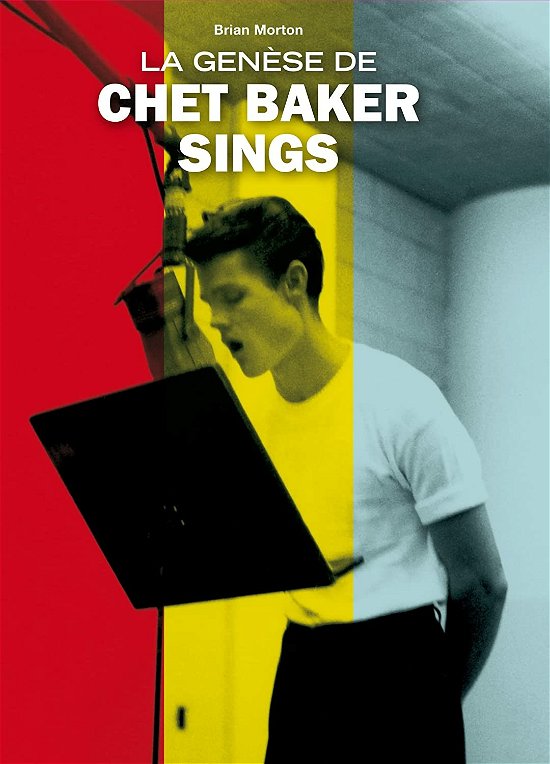 Cover for Chet Baker · La Genese De Chet Baker Sings (CD) (2021)