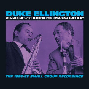 Cover for Duke Ellington · 1956-58 Small Group Recordings (CD) [Bonus Tracks edition] (2013)