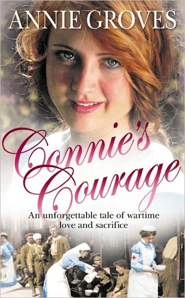 Cover for Annie Groves · Connie's Courage (Paperback Bog) (2010)