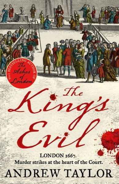 The King’s Evil - James Marwood & Cat Lovett - Andrew Taylor - Livros - HarperCollins Publishers - 9780008119195 - 6 de fevereiro de 2020