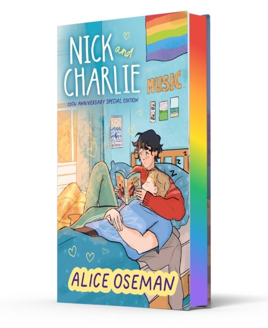 Cover for Alice Oseman · Nick and Charlie - A Heartstopper novella (Hardcover Book) [10th Anniversary Special edition] (2025)