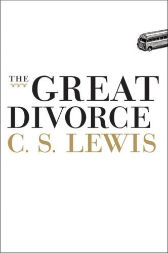 Cover for C. S. Lewis · The Great Divorce (Inbunden Bok) (2009)