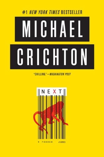 Cover for Michael Crichton · Next: A Novel (Paperback Bog) [Reprint edition] (2013)