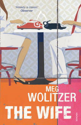 Cover for Meg Wolitzer · The Wife (Paperback Book) (2004)