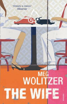 Cover for Meg Wolitzer · The Wife (Paperback Bog) (2004)