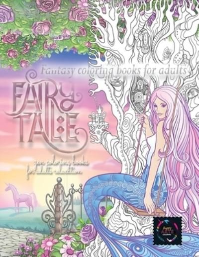 Cover for Happy Arts Coloring · Fairy tale fantasy coloring books for adults : zen coloring books for adults relaxation : calming therapy coloring books for adults relaxation (Paperback Book) (2020)