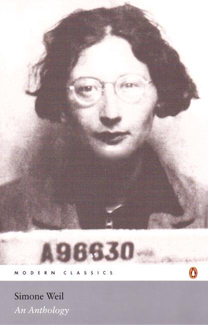 Cover for Simone Weil · Simone Weil: An Anthology - Penguin Modern Classics (Pocketbok) (2005)