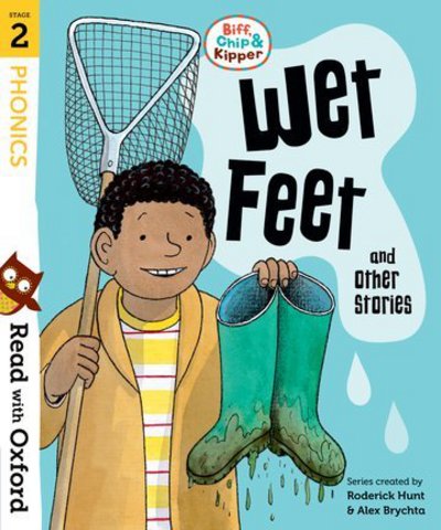 Cover for Roderick Hunt · Read with Oxford: Stage 2: Biff, Chip and Kipper: Wet Feet and Other Stories - Read with Oxford (Pocketbok) (2018)