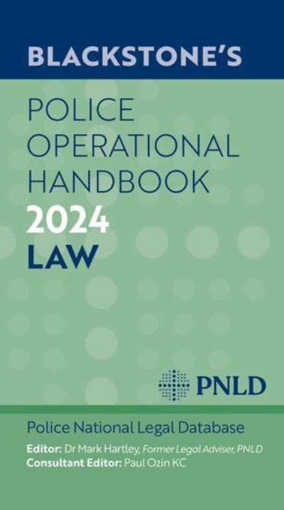 Cover for Police National Legal Database, PNLD (West Yorkshire Police) · Blackstone's Police Operational Handbook 2024 (Paperback Book) (2023)