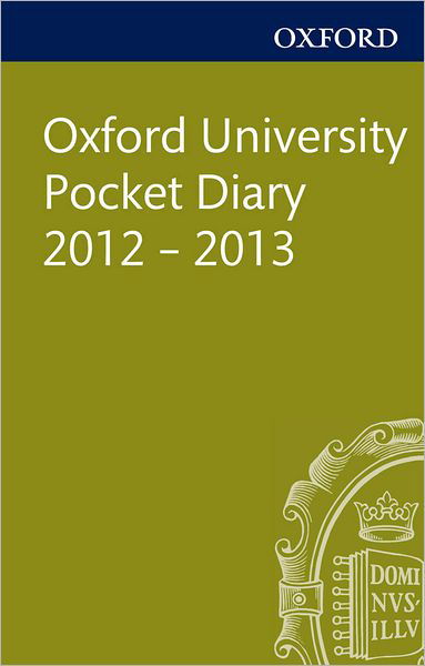 Cover for Oxford · Oxford University Pocket Diary 2012 - 2013 (Book) (2013)
