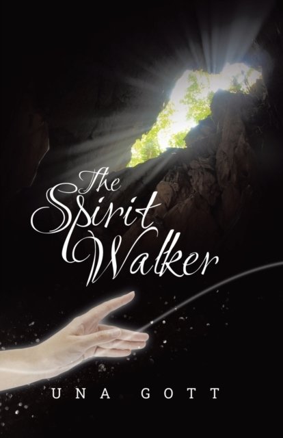 Cover for Una Gott · The Spirit Walker (Paperback Book) (2021)