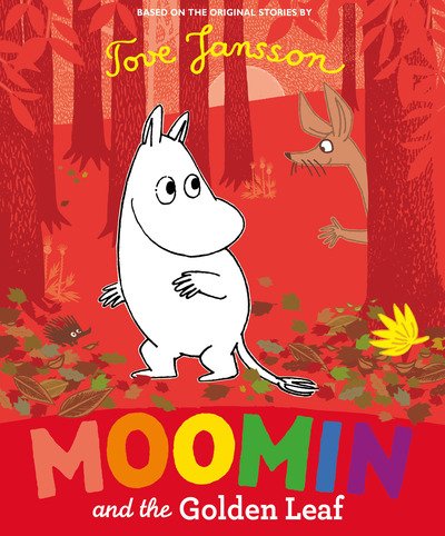 Cover for Tove Jansson · Moomin and the Golden Leaf (Hardcover bog) (2019)