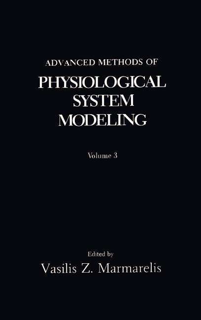 Cover for V. Z. Marmarelis · Advanced Methods of Physiological System Modeling: Volume 3 (Hardcover Book) [1994 edition] (1994)