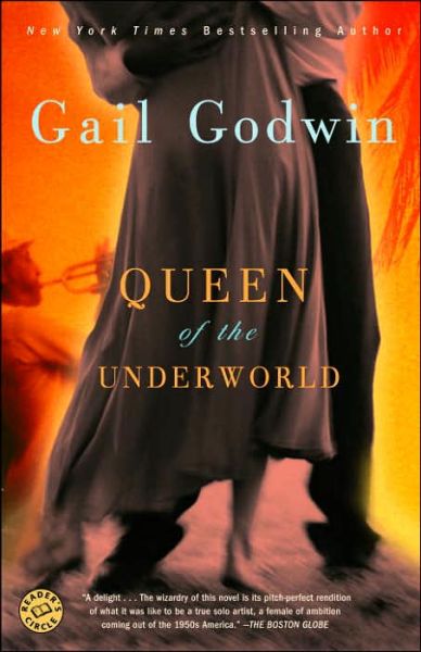 Cover for Gail Godwin · Queen of the Underworld: A Novel (Paperback Book) (2007)