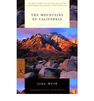 The Mountains of California - Modern Library Classics - John Muir - Bøger - Random House USA Inc - 9780375758195 - 11. september 2001