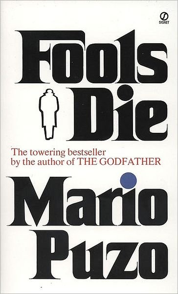 Cover for Mario Puzo · Fools Die (Pocketbok) (1979)