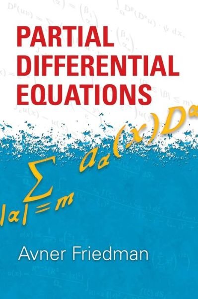 Cover for Avner Friedman · Partial Differential Equations - Dover Books on Mathema 1.4tics (Paperback Bog) (2008)