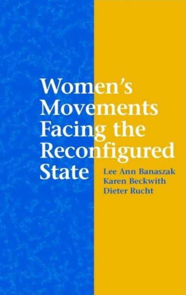 Cover for Lee Ann Banaszak · Women's Movements Facing the Reconfigured State (Paperback Book) (2003)