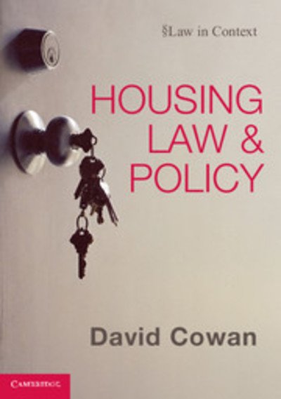 Cover for Cowan, David (University of Bristol) · Housing Law and Policy - Law in Context (Paperback Book) (2011)