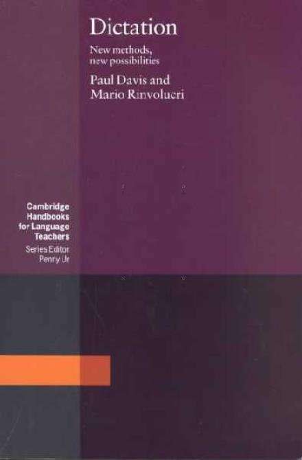 Cover for Paul Davis · Dictation: New Methods, New Possibilities - Cambridge Handbooks for Language Teachers (Paperback Bog) (1988)