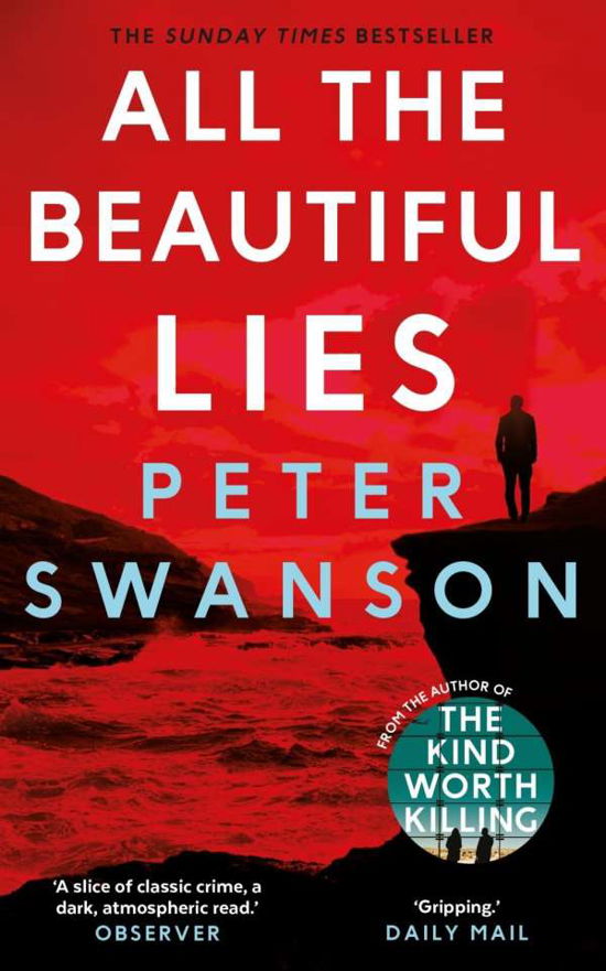 All the Beautiful Lies - Peter Swanson - Libros - Faber & Faber - 9780571327195 - 4 de octubre de 2018