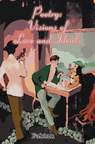 Cover for Fabian · Poetry: Visions of Love and Ideals (Taschenbuch) (2006)