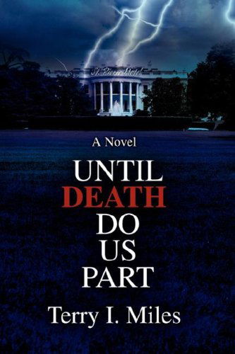 Cover for Theresa Miles · Until Death Do Us Part (Paperback Book) (2008)