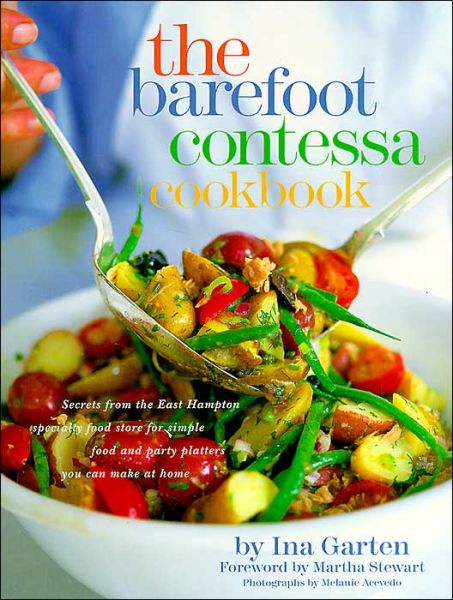 The Barefoot Contessa Cookbook - Ina Garten - Kirjat - Random House USA Inc - 9780609602195 - tiistai 6. huhtikuuta 1999