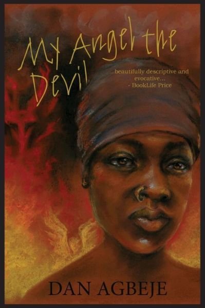 Cover for Dan Agbeje · My Angel the Devil (Bok) (2017)